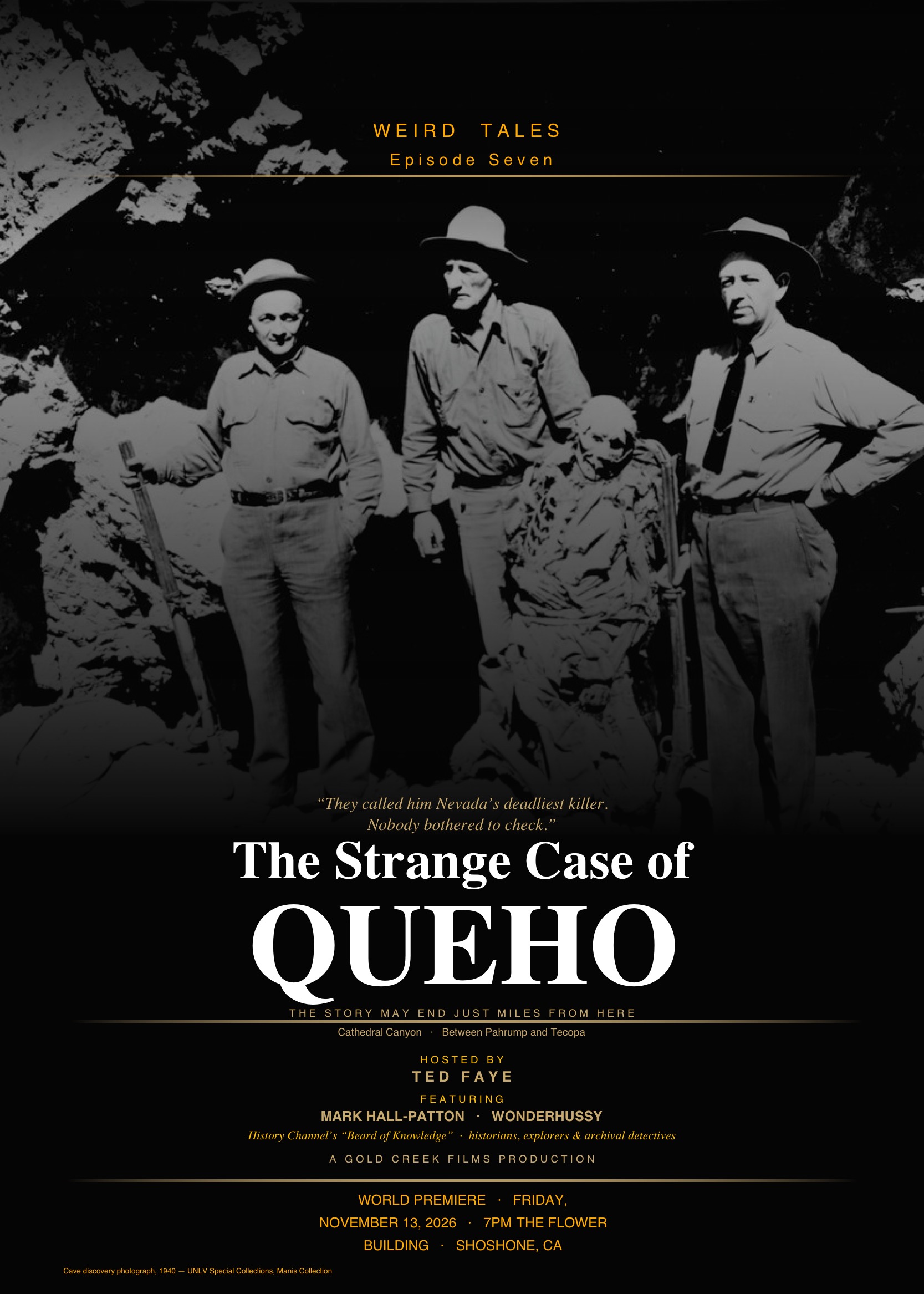 Poster for Weird Tales Episode Seven: The Strange Case of Queho, featuring Ted Faye and Mark Hall-Patton